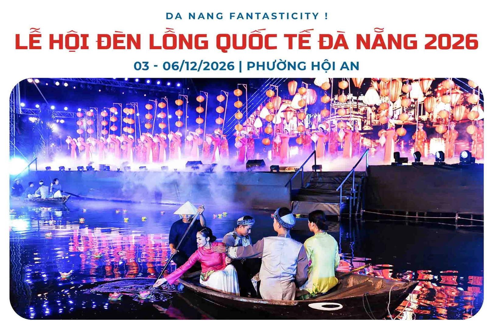 Lễ hội Đèn lồng Quốc tế Đà Nẵng 2026